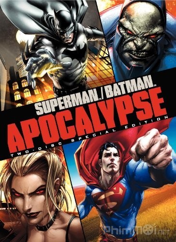 Siêu nhân/Người dơi đại chiến: Khải huyền, Superman/Batman: Apocalypse (2010)