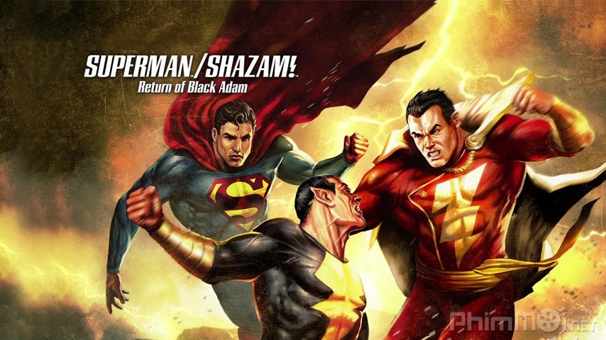 Xem Phim Superman Shazam: Sự Trở Lại Của Black, Superman/Shazam!: The Return Of Black Adam 2009