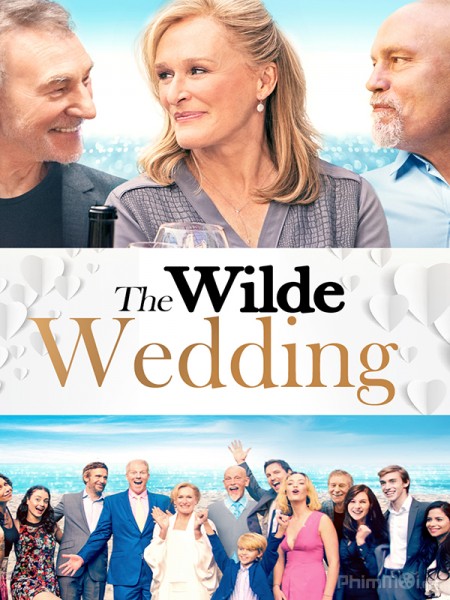 Dịch Vụ Cưới Hỏi, The Wilde Wedding (2017)