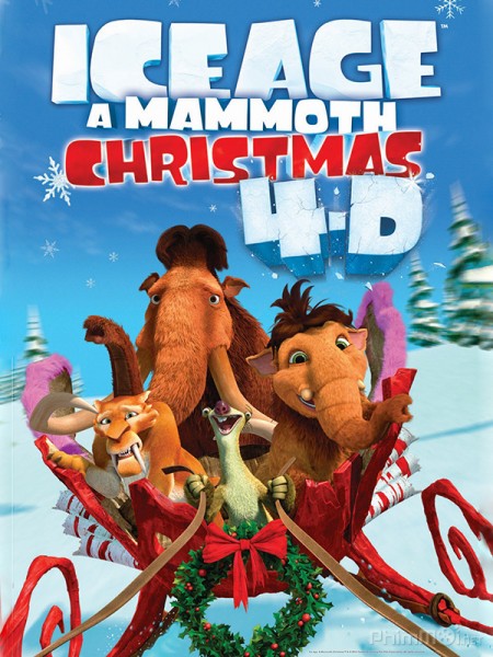 Kỷ Băng Hà: Giáng Sinh của Ma Mút, Ice Age Special: A Mammoth Christmas (2011)