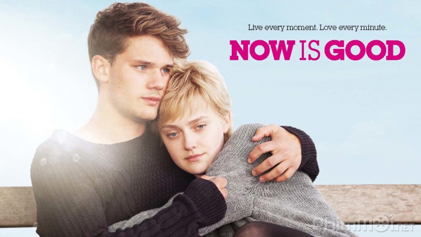 Now Is Good (2012)