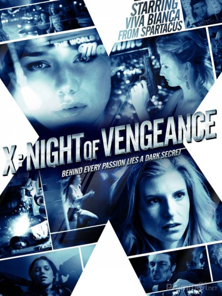 Gái điếm, X: Night of Vengeance (Exit - A Night from Hell) (2011)