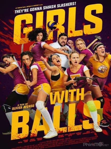 Những cô gái quả cảm, Girls With Balls / Girls With Balls (2019)