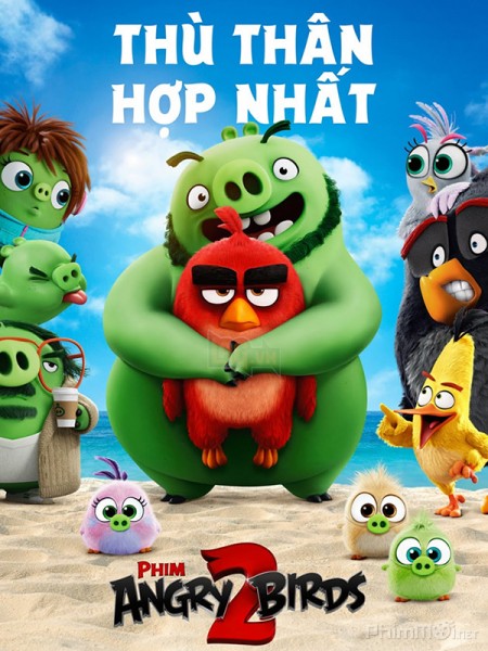 Phim Angry Birds 2, The Angry Birds Movie 2 / The Angry Birds Movie 2 (2019)