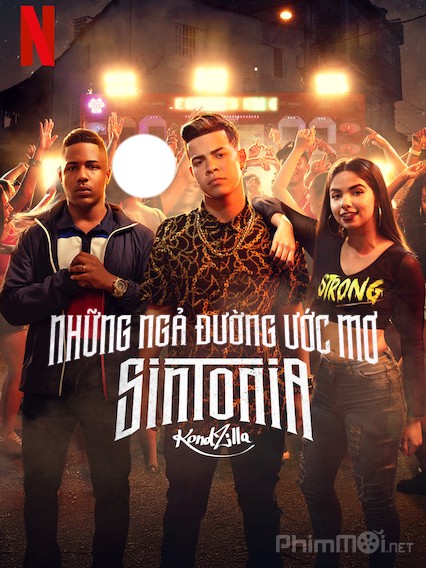 Những Ngả Đường Ước Mơ (Phần 1), Sintonia Season 1 (2019)