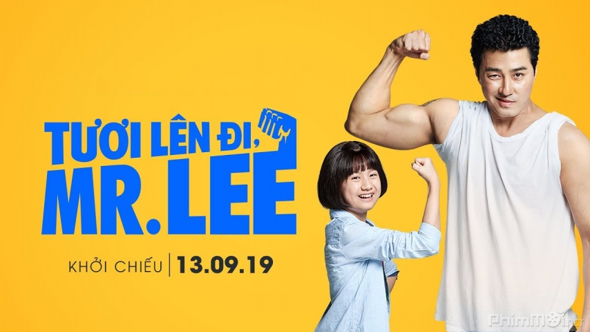 Xem Phim Tươi lên đi, Mr. Lee, Cheer Up, Mr. Lee 2019