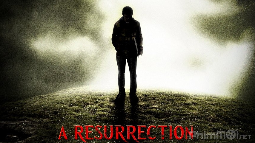 A Resurrection (2013)