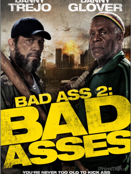 Bad Ass 2: Bad Asses (2014)