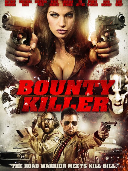 Bounty Killer (2013)