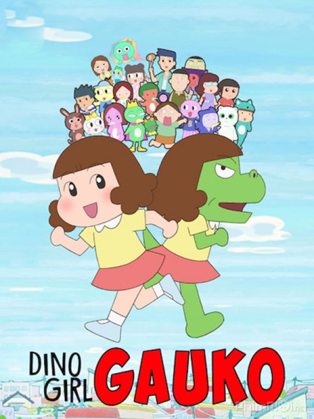 Gauko - Cô Bé Khủng Long, Dino Girl Gauko (2019)