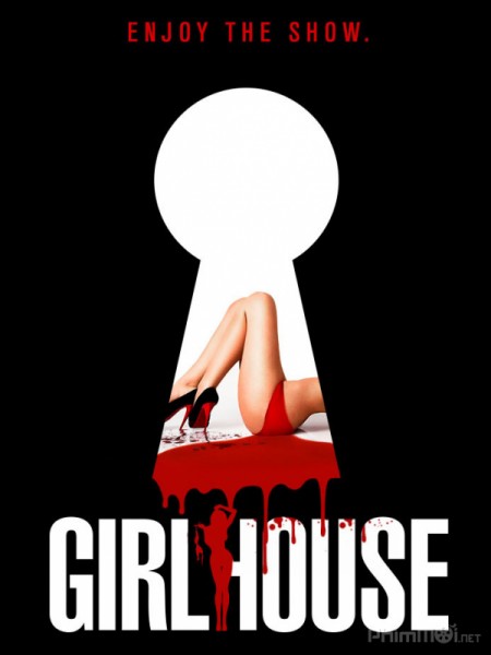 Truy sát gái gọi, Girl House (2014)