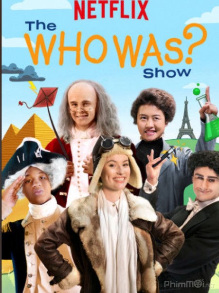 The Who Was? Show (Season 1) (2018)