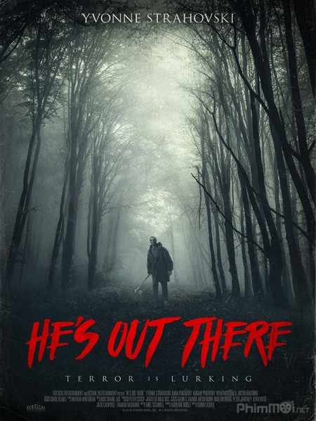 He's Out There (2018)