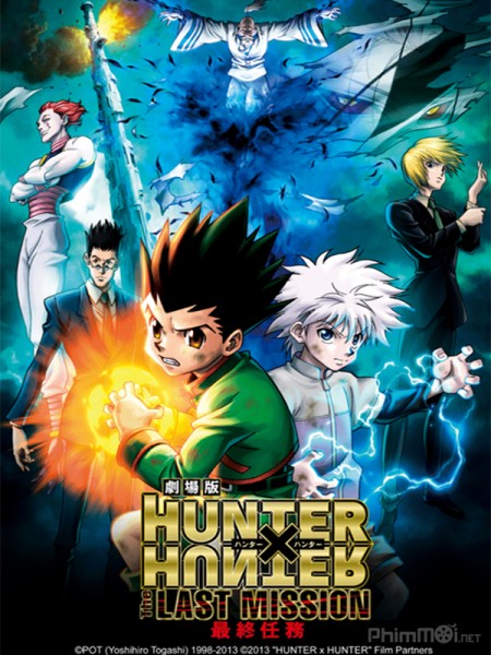 Hunter x Hunter: Nhiệm Vụ Cuối Cùng, Hunter x Hunter Movie 2: The Last Mission (2013)