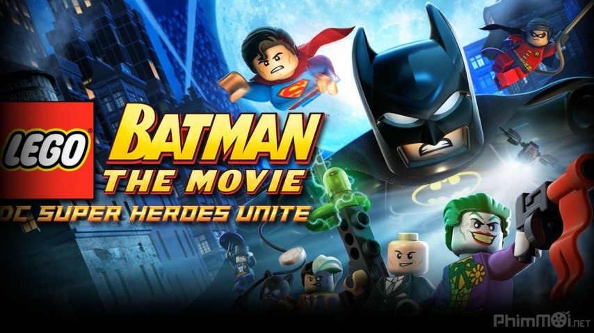 Xem Phim Câu chuyện LeGo Batman và các anh hùng DC, LEGO Batman The Movie DC Super Heroes Unite 2013