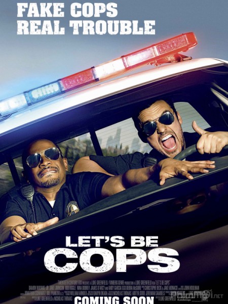 Let's Be Cops (2014)