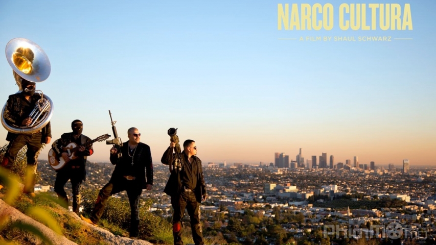 Narco Cultura (2013)