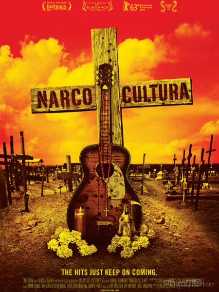 Narco Cultura (2013)