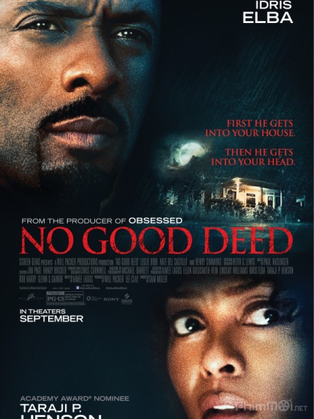 Tự kỷ ác tâm (Kẻ lạ mặt), No Good Deed (2014)