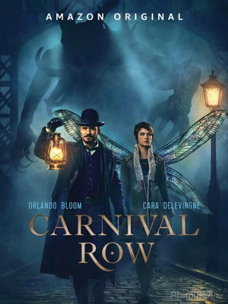 Sinh Vật Thần Thoại (Phần 1), Carnival Row (Season 1) (2019)