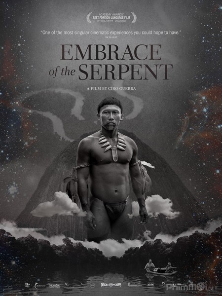 Cái ôm của rắn, Embrace of the Serpent (2015)
