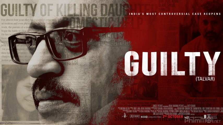 Guilty (Talvar) (2015)