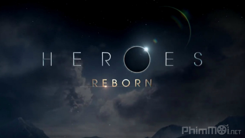 Xem Phim Những Người Hùng Tái Sinh, Heroes Reborn 2015