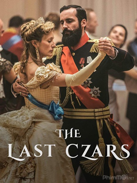 The Last Czars (2019)