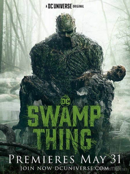 Quái Nhân Đầm Lầy (Phần 1), Swamp Thing (Season 1) (2019)