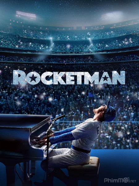 Người Hỏa Tiễn, Rocketman / Rocketman (2019)