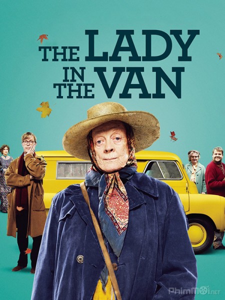Cụ Bà Trên Xe Thùng, The Lady in the Van (2015)