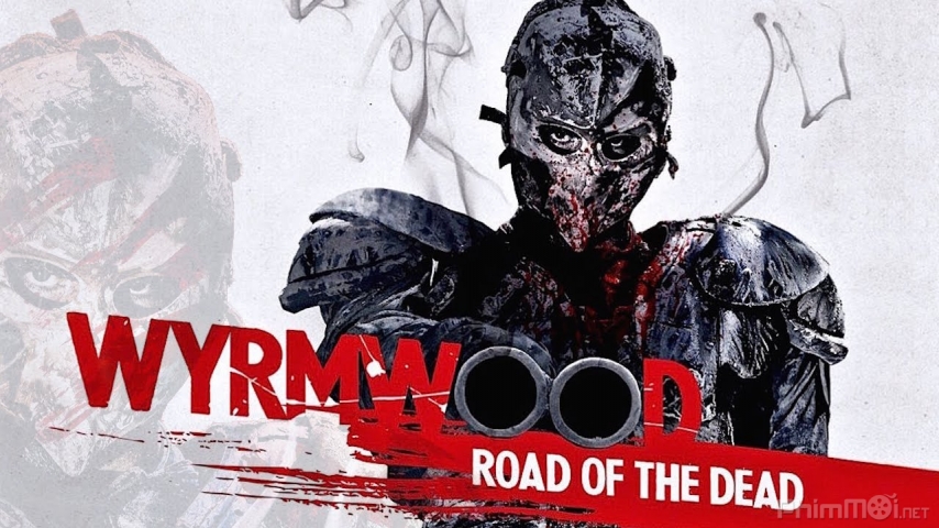 Wyrmwood: Road Of The Dead / Wyrmwood: Road Of The Dead (2015)