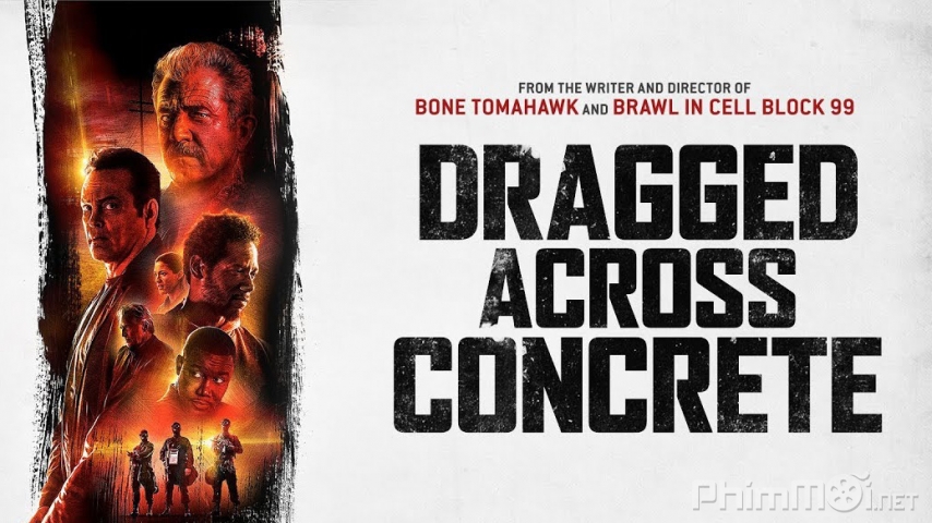 Dragged Across Concrete / Dragged Across Concrete (2018)