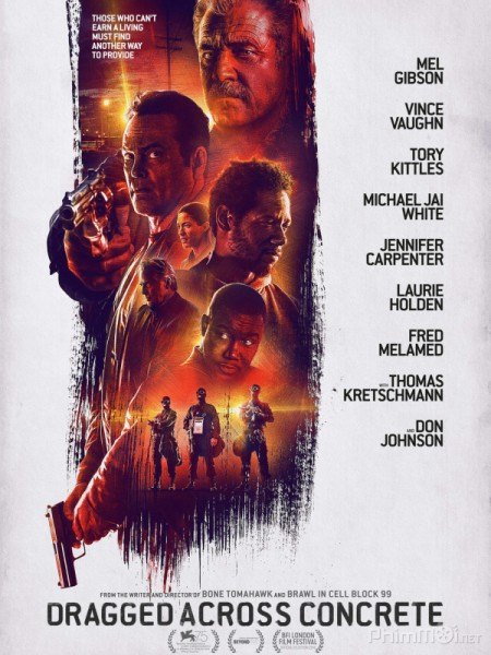 Dragged Across Concrete / Dragged Across Concrete (2018)