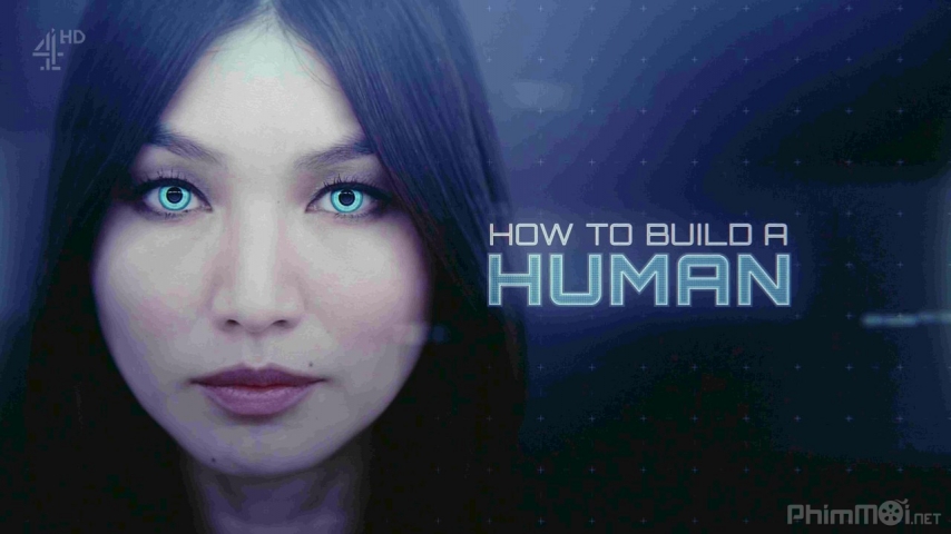 How to Build a Human (2016)