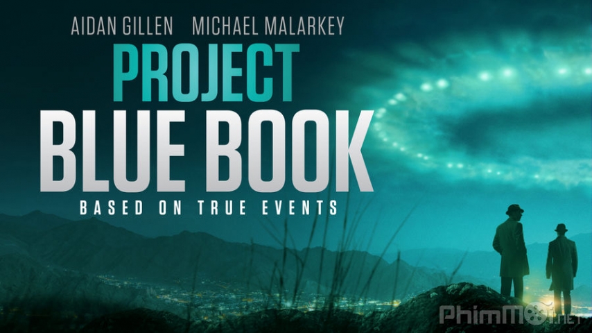 Xem Phim Truy Tìm UFO (Phần 1), Project Blue Book (Season 1) 2019