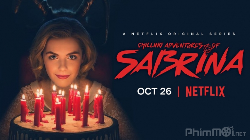 Xem Phim Những Cuộc Phiêu Lưu Rùng Rợn Của Sabrina (Phần 1), Chilling Adventures of Sabrina (Season 1) 2018
