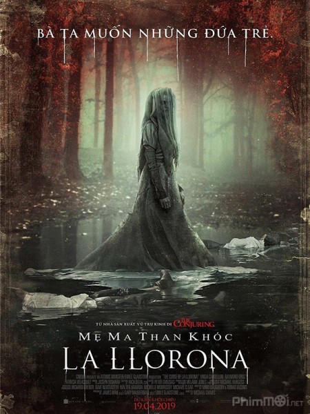 Mẹ ma than khóc La Llorona, The Curse of La Llorona / The Curse of La Llorona (2019)