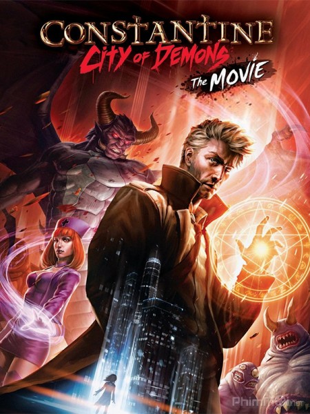 Thành Phố Quỷ, Constantine City of Demons: The Movie (2018)