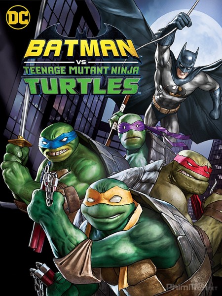 Liên Minh Người Dơi Và Ninja Rùa, Batman vs. Teenage Mutant Ninja Turtles / Batman vs. Teenage Mutant Ninja Turtles (2019)