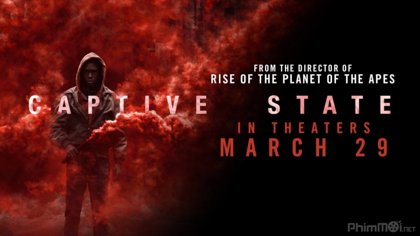 Xem Phim Đế Chế Mới, Captive State 2019