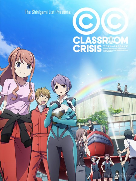 Lớp Học Khủng Hoảng, Classroom☆Crisis (2015)