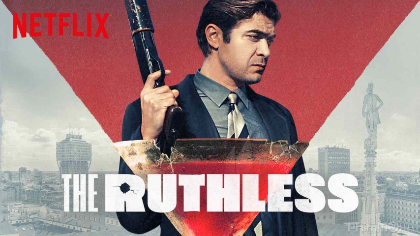 The Ruthless / The Ruthless (2019)