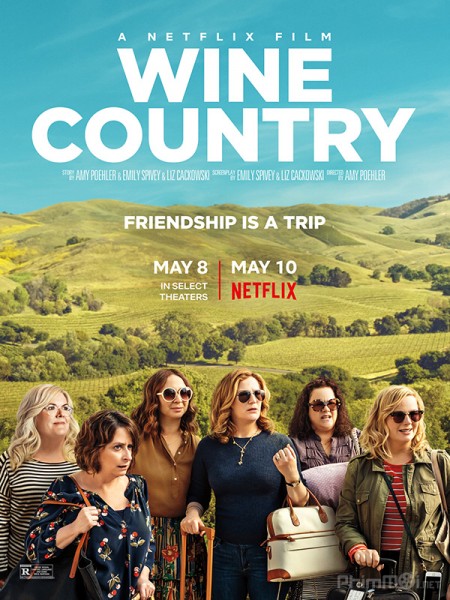 Buổi tiệc của hội chị em, Wine Country / Wine Country (2019)