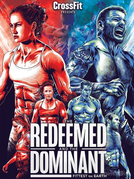 Người Khỏe Nhất Hành Tinh, The Redeemed and the Dominant: Fittest on Earth (2018)