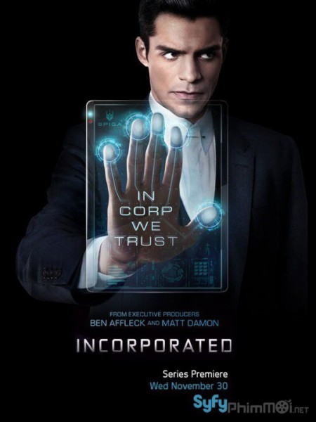 Tập đoàn (Phần 1), Incorporated (Season 1) (2017)