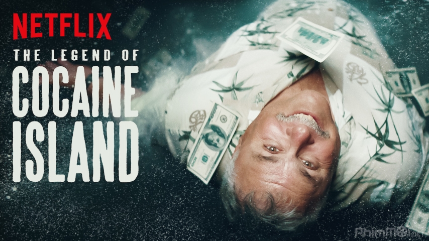 Xem Phim Truyền thuyết đảo Cocaine, The Legend of Cocaine Island 2019