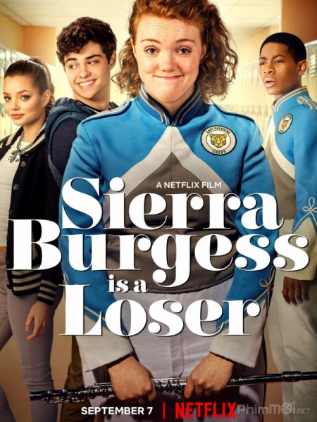 Sierra Burgess - Kẻ thất bại, Sierra Burgess Is a Loser / Sierra Burgess Is a Loser (2018)