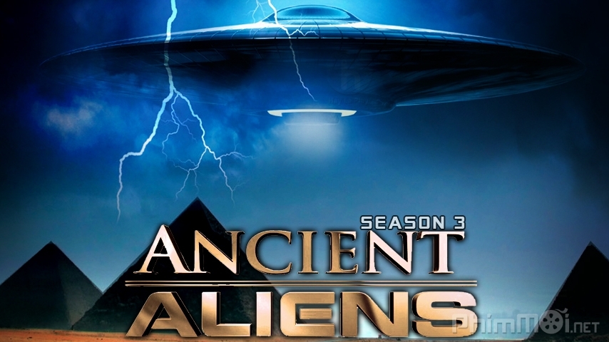 Xem Phim Người ngoài hành tinh thời cổ đại (Phần 3), Ancient Aliens (Season 3) 2011
