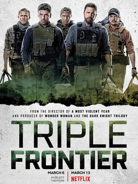 Băng cướp bất đắc dĩ, Triple Frontier / Triple Frontier (2019)